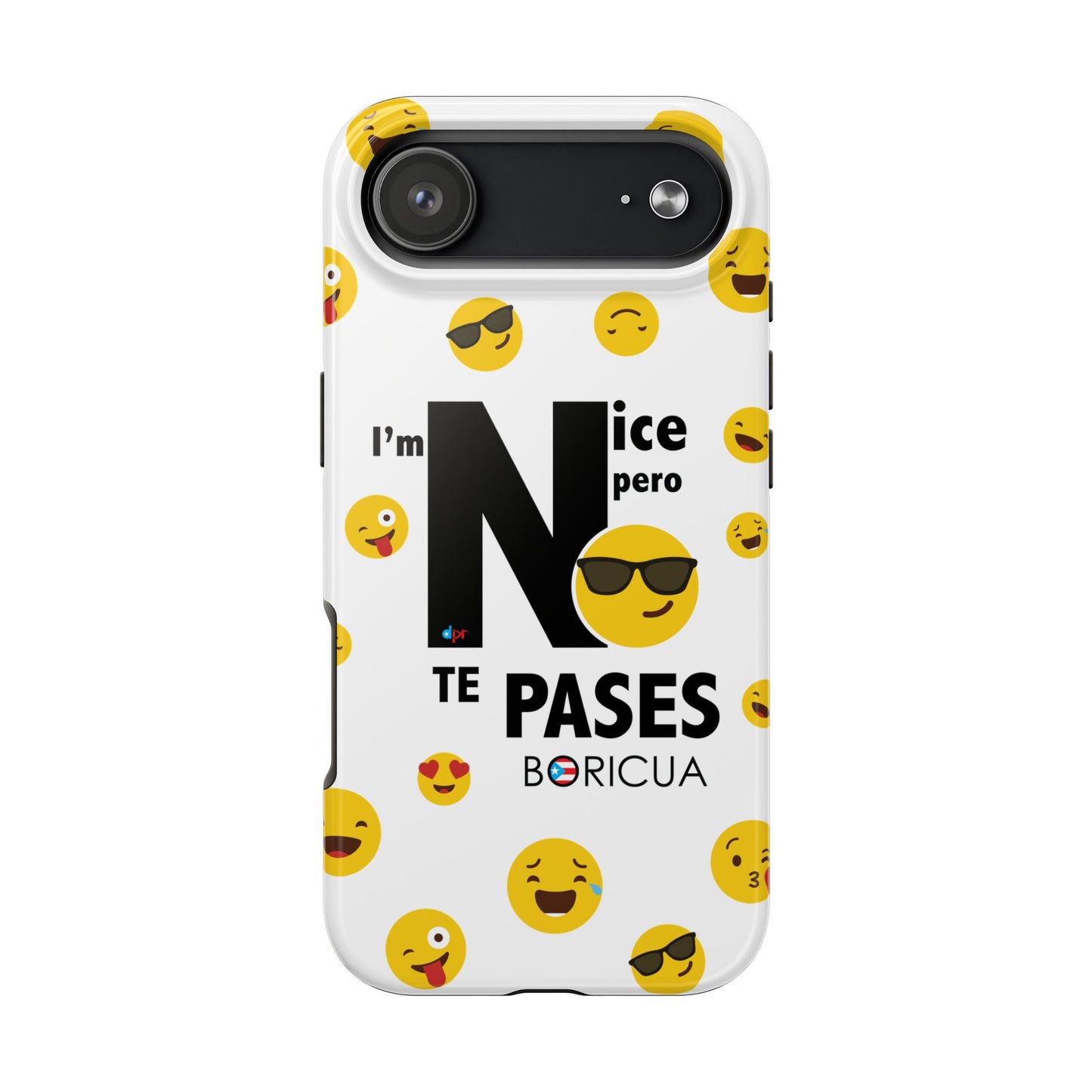 I'm Nice pero No Te Pases White Tough Phone Cases