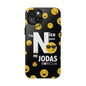 I'm Nice pero No me Jodas Tough Black Phone Cases
