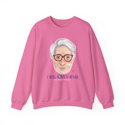 I Will love You Forever Abuelita Heavy Blend™ Crewneck Sweatshirt