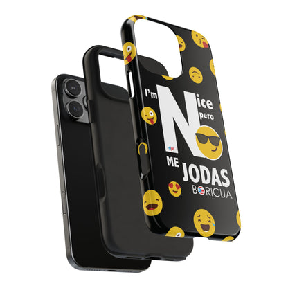 I'm Nice pero No me Jodas Tough Black Phone Cases