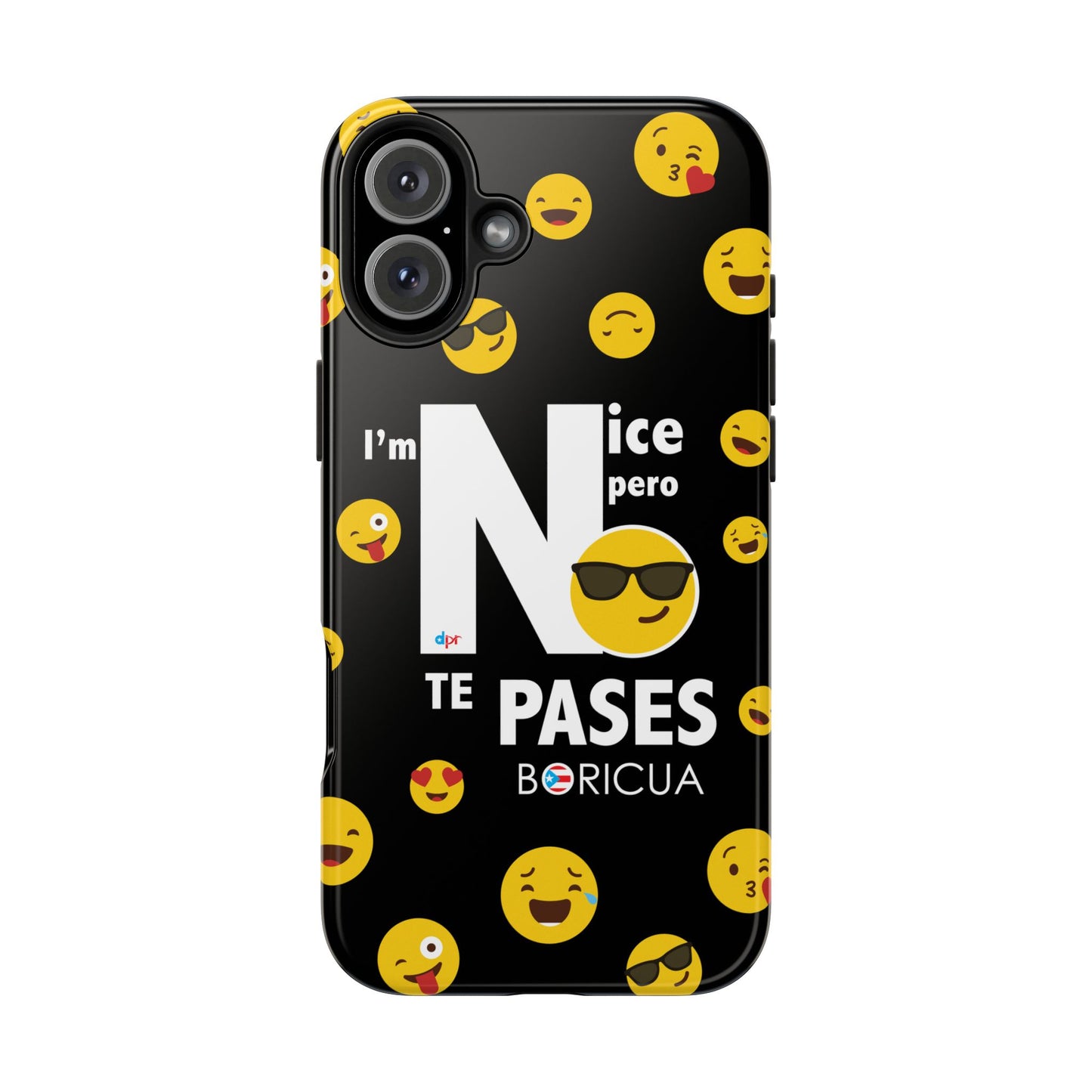 I'm Nice pero No Te Pases Black Tough Phone Cases