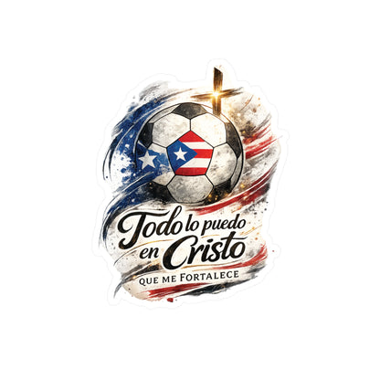 Todo lo puedo en Cristo Puerto Rican Flag Soccer Ball Waterproof Kiss-Cut Vinyl Decal