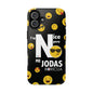 I'm Nice pero No me Jodas Tough Black Phone Cases