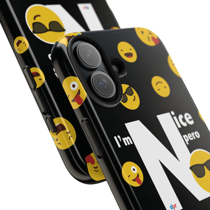 I'm Nice pero No me Jodas Tough Black Phone Cases