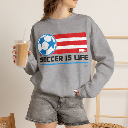 Soccer Is Life Puerto Rican Soccer Crewneck Sweatshirt | Unisex Heavy Blend™ Soccer Player & Fan Gift