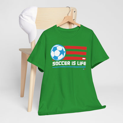 Soccer is Life Colors Unisex Heavy Cotton Tee