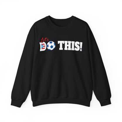 Let's Do This Soccer Heavy Blend™ Crewneck Sweatshirt