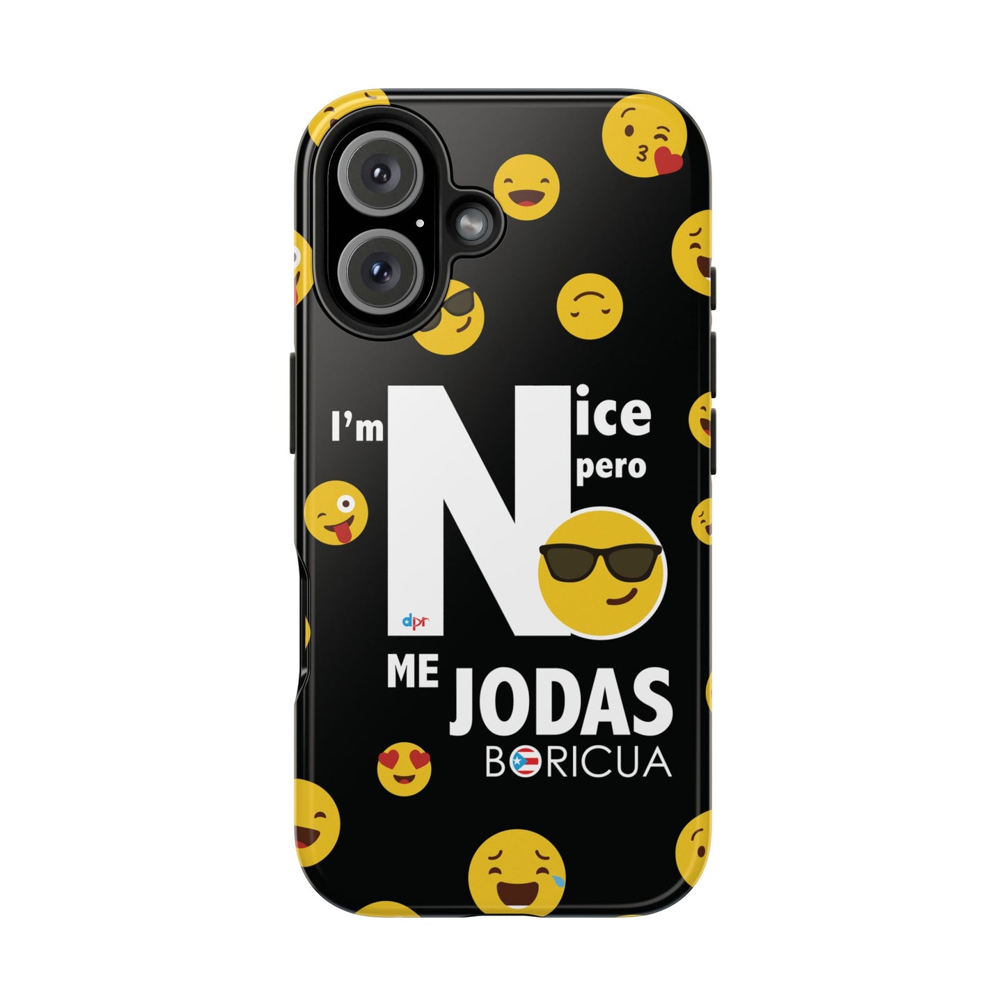 I'm Nice pero No me Jodas Tough Black Phone Cases
