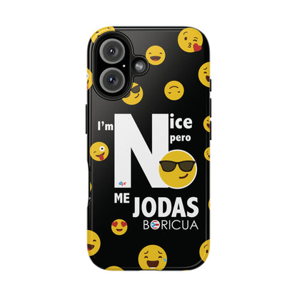 I'm Nice pero No me Jodas Tough Black Phone Cases