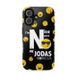 I'm Nice pero No me Jodas Tough Black Phone Cases