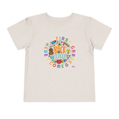 First Grade Here I Come - Back to School Boricua Toddler Short Sleeve Tee