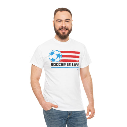 Soccer is Life Colors Unisex Heavy Cotton Tee