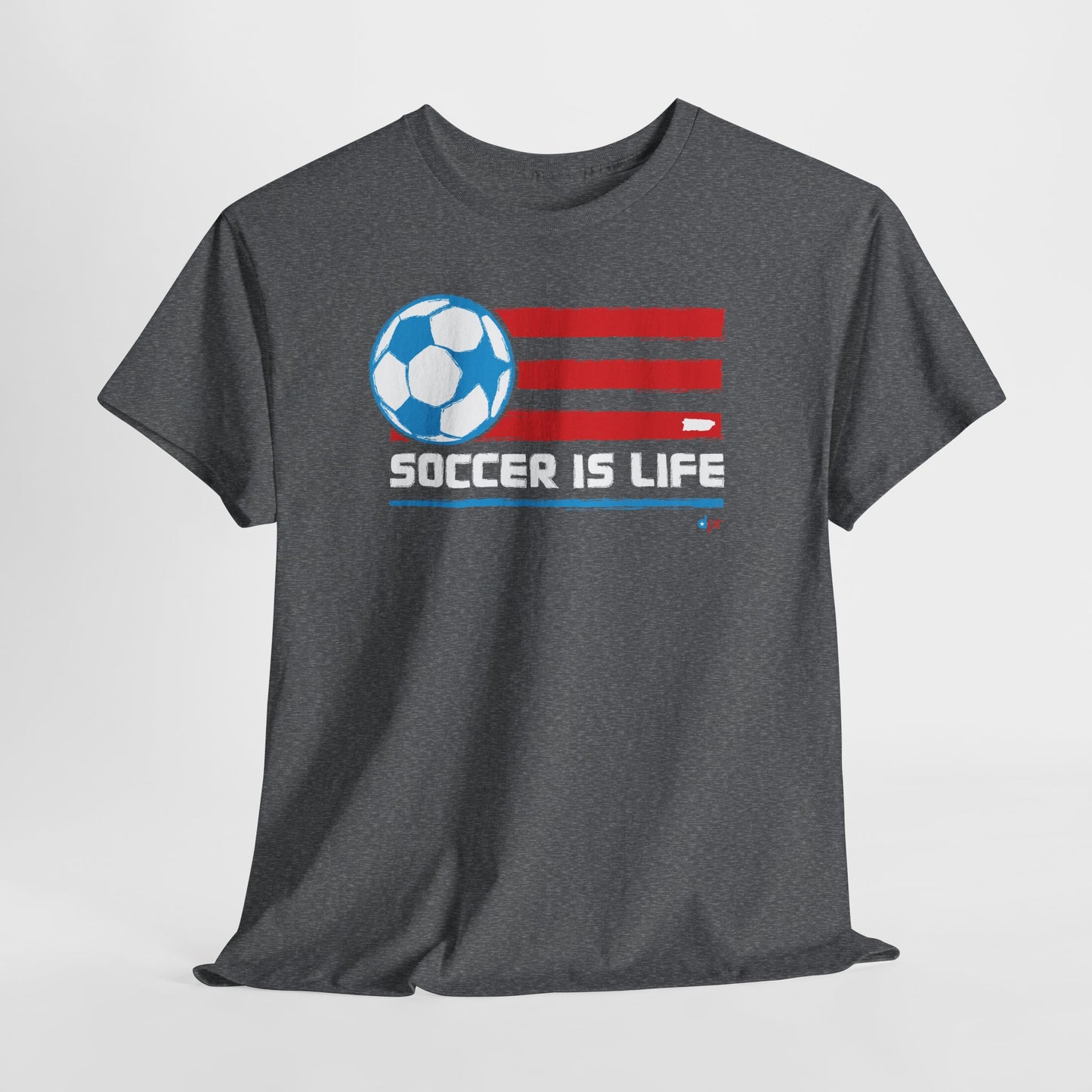Soccer is Life Colors Unisex Heavy Cotton Tee