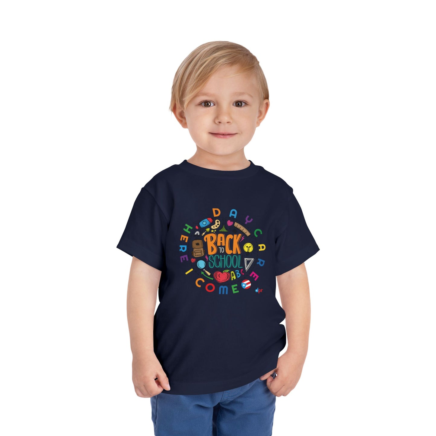 Daycare Here I Come - Back to School Boricua Toddler Short Sleeve Tee