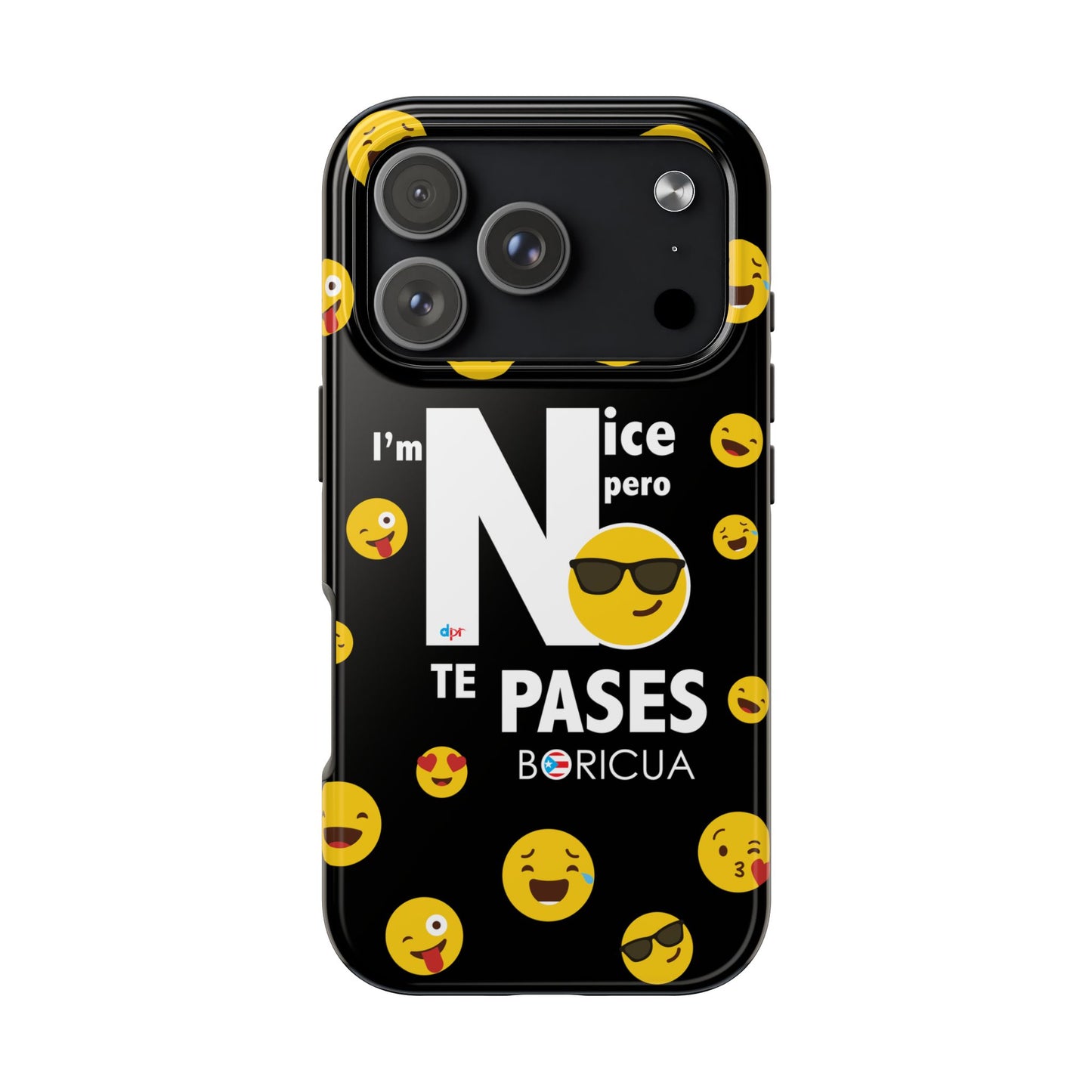 I'm Nice pero No Te Pases Black Tough Phone Cases
