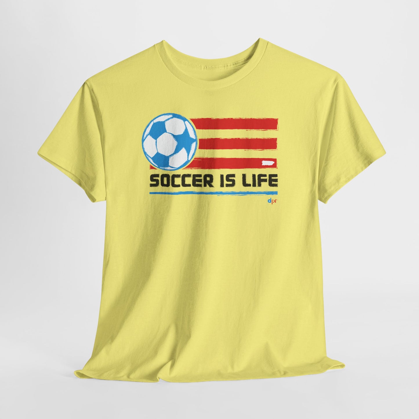 Soccer is Life Colors Unisex Heavy Cotton Tee