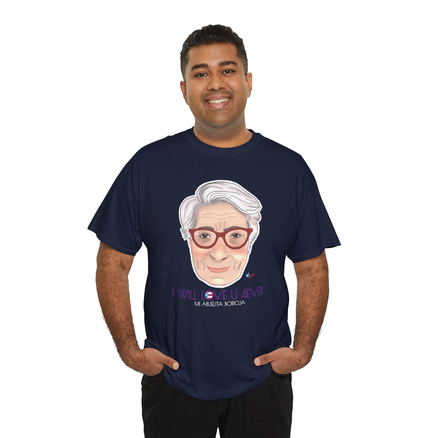 I Will Love You Forever Abuelita Boricua Heavy Cotton Tee