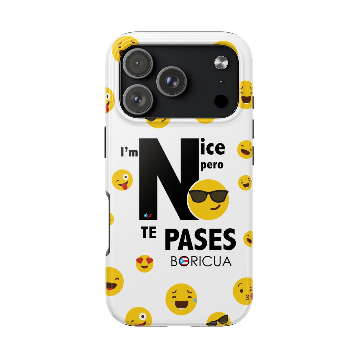 I'm Nice pero No Te Pases White Tough Phone Cases
