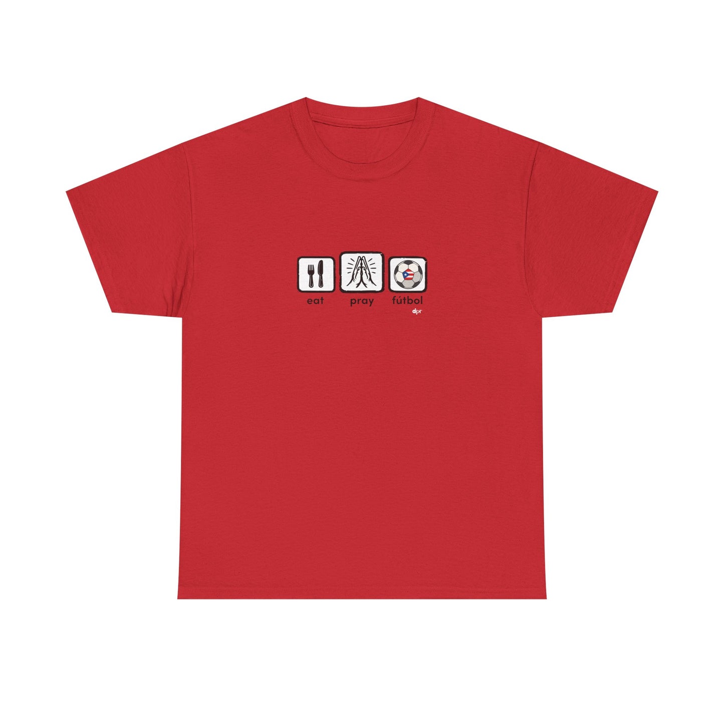 Eat Pray Fútbol Graphic Tee | Puerto Rican Flag Soccer Shirt | Unisex Heavy Cotton T-Shirt