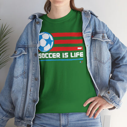 Soccer is Life Colors Unisex Heavy Cotton Tee