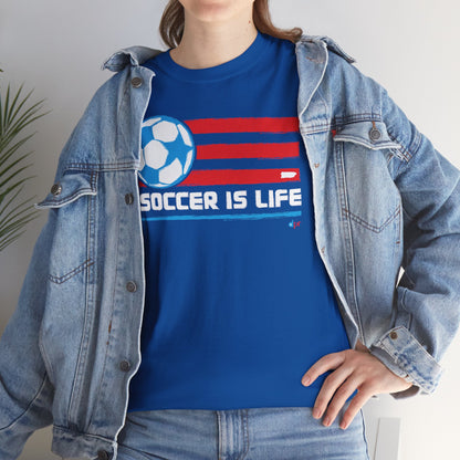 Soccer is Life Colors Unisex Heavy Cotton Tee