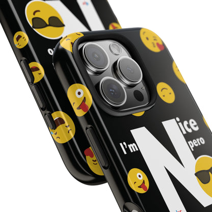 I'm Nice pero No me Jodas Tough Black Phone Cases