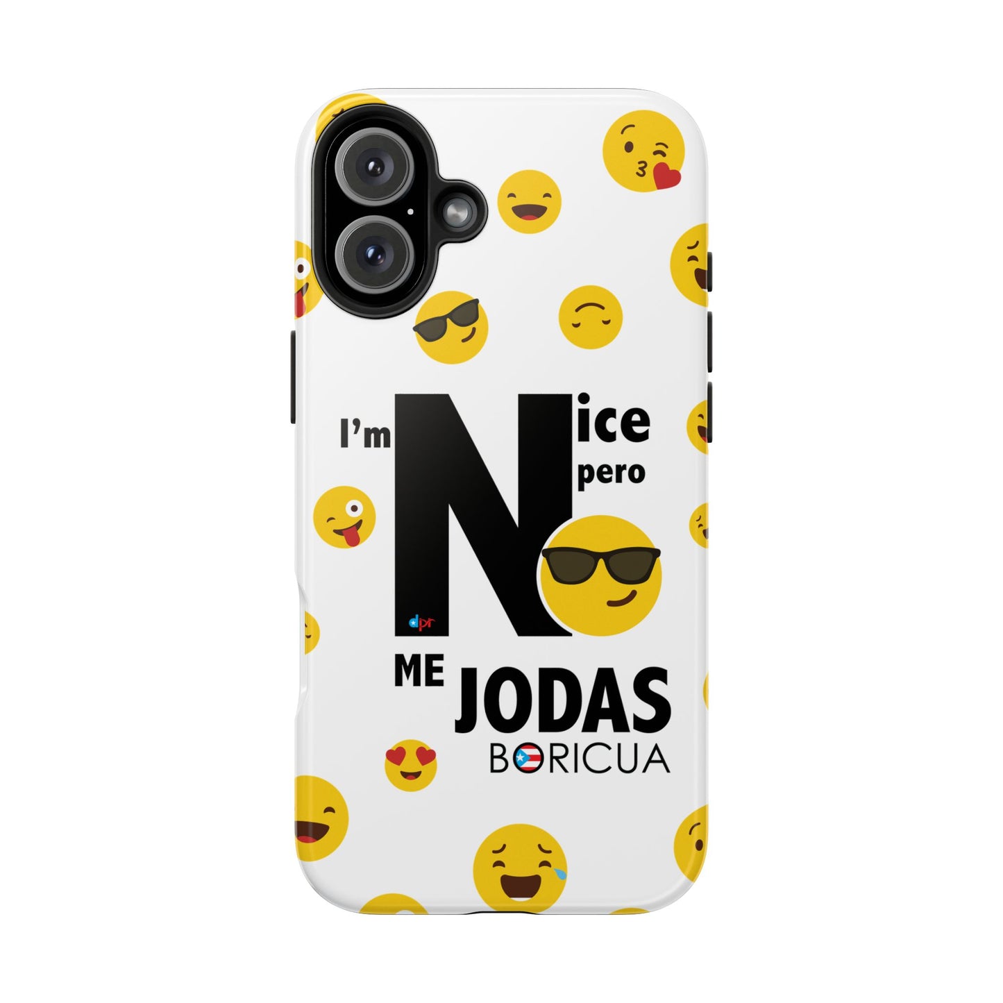 I'm Nice pero No me Jodas White Tough Phone Cases