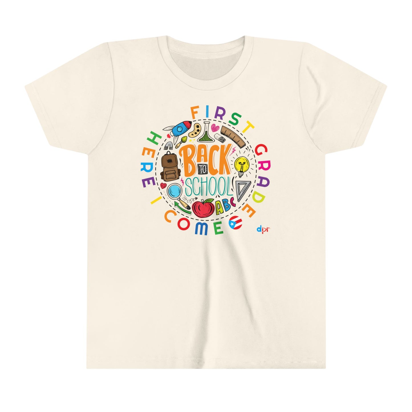 First Grade Here I Come Back to Shool Boricua Youth Short Sleeve Tee