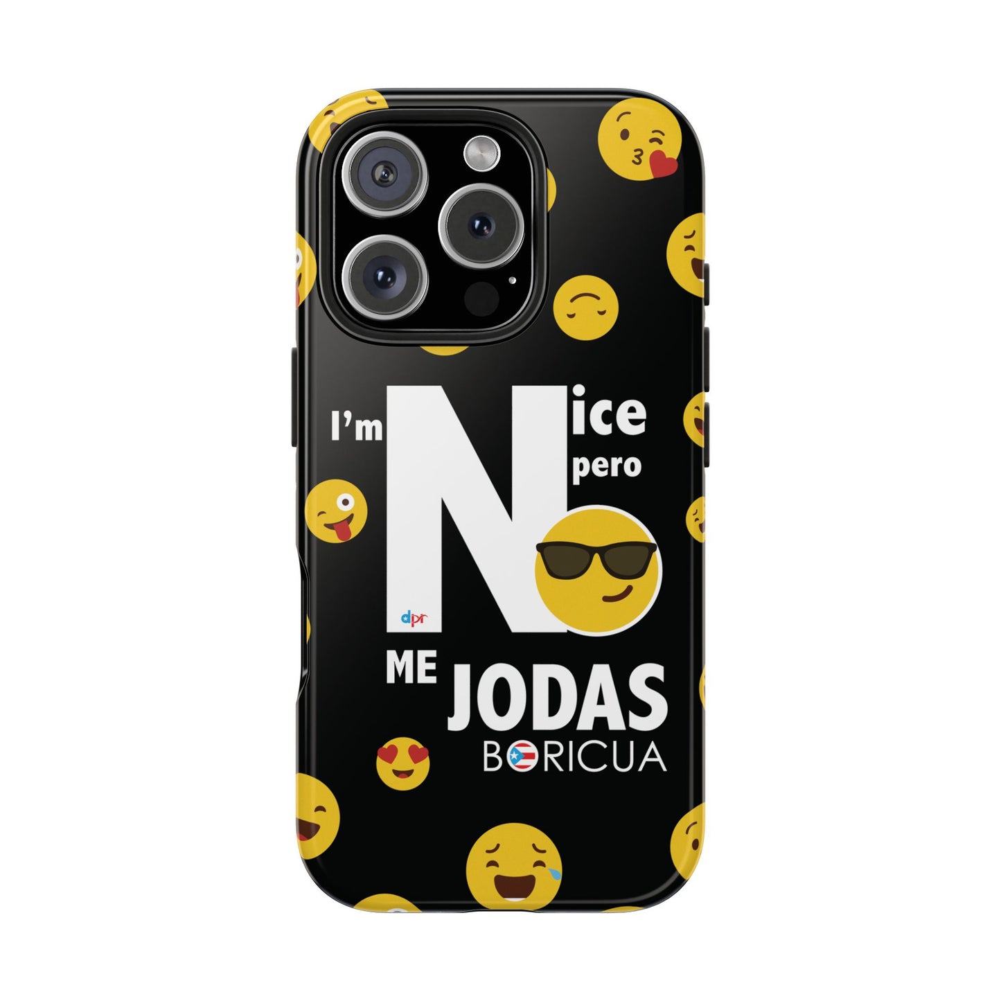 I'm Nice pero No me Jodas Tough Black Phone Cases