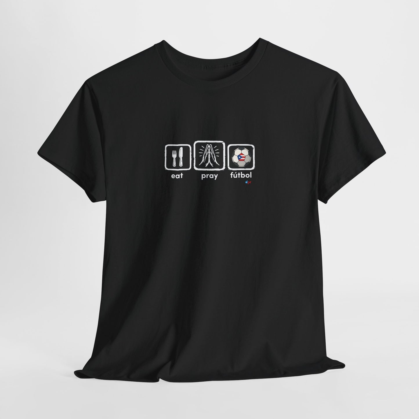 Eat Pray Fútbol Graphic Tee | Puerto Rican Flag Soccer Shirt | Unisex Heavy Cotton T-Shirt