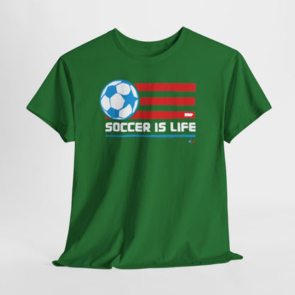 Soccer is Life Colors Unisex Heavy Cotton Tee