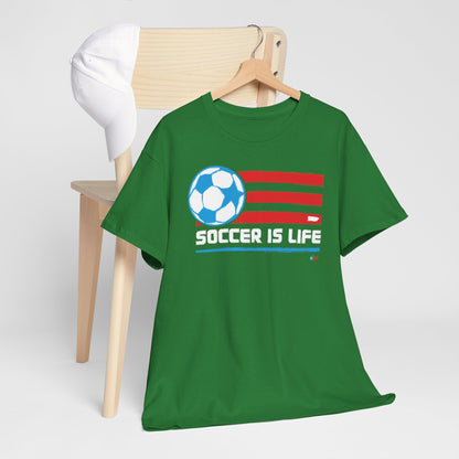 Soccer is Life Colors Unisex Heavy Cotton Tee