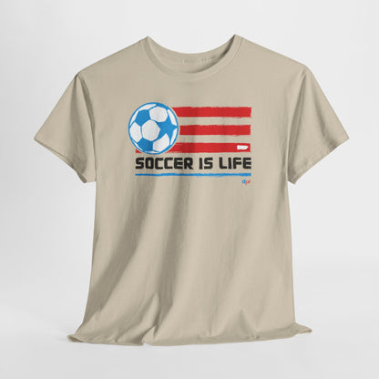 Soccer is Life Colors Unisex Heavy Cotton Tee
