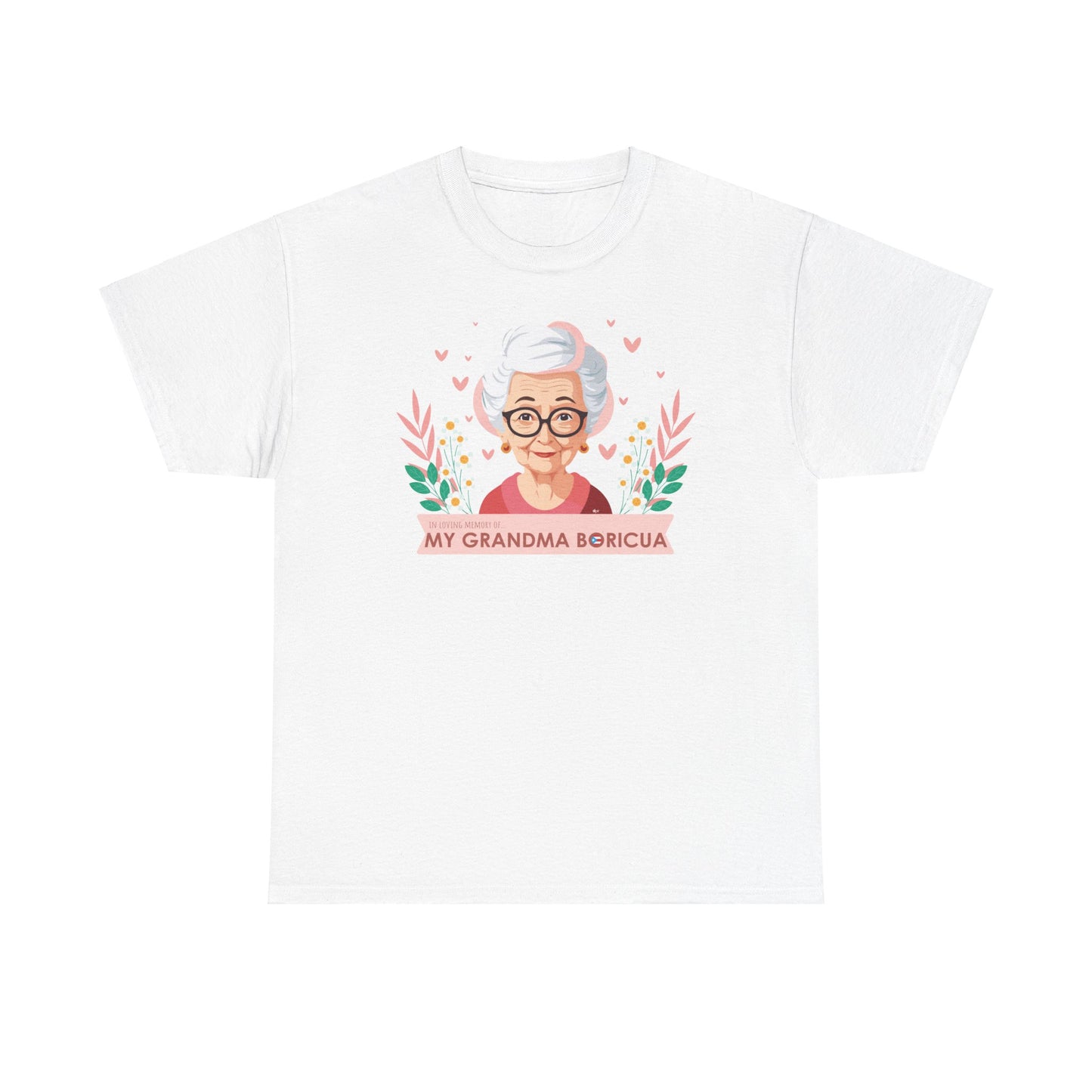 In Loving Memory of My Grandma Boricua Unisex Heavy Cotton Tee