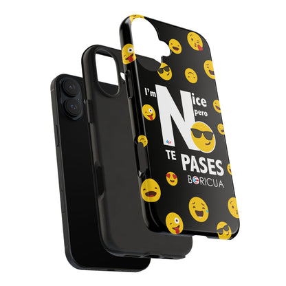 I'm Nice pero No Te Pases Black Tough Phone Cases
