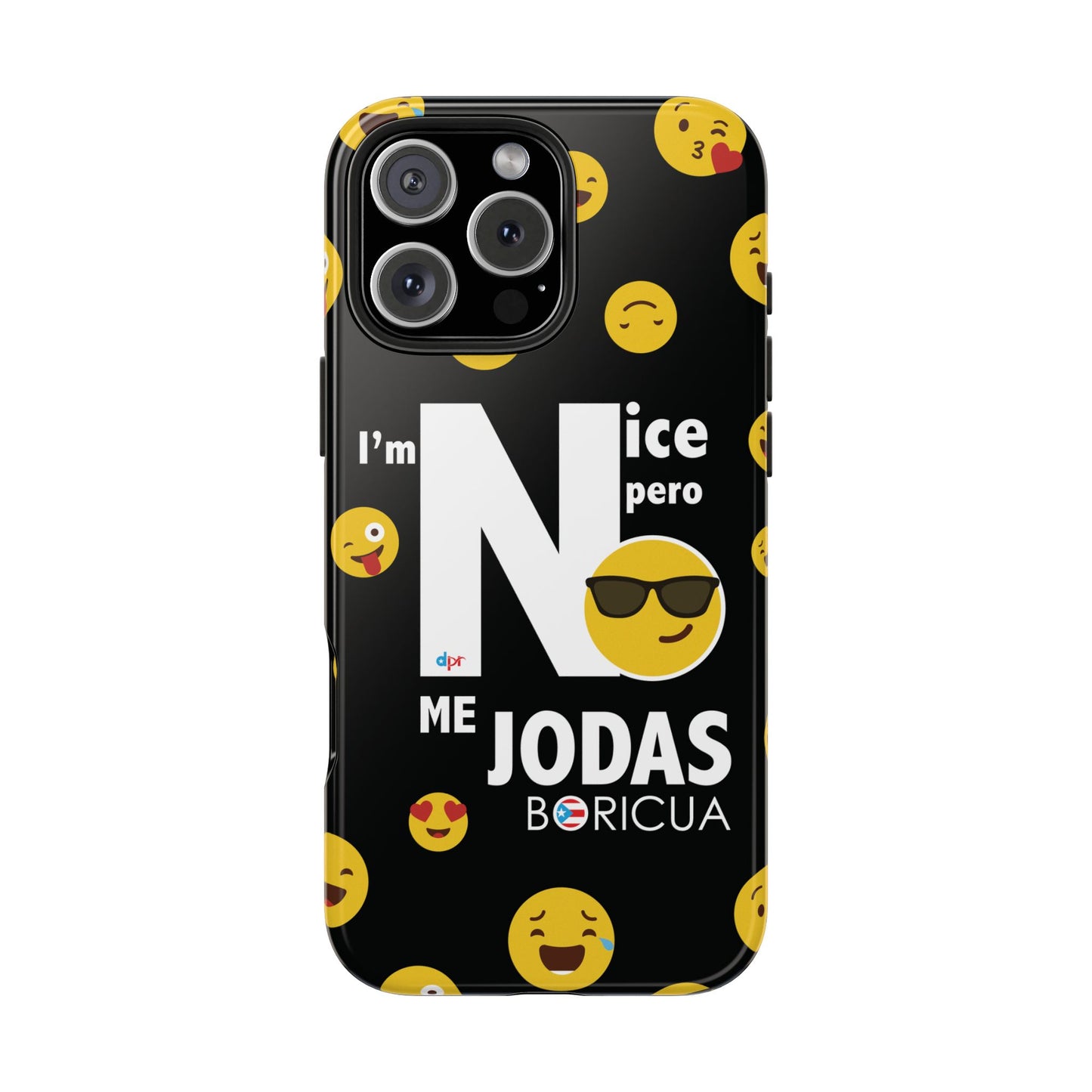 I'm Nice pero No me Jodas Tough Black Phone Cases