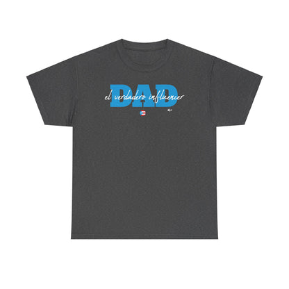 Dad El Verdadero Influencer Blue Unisex Heavy Cotton Tee