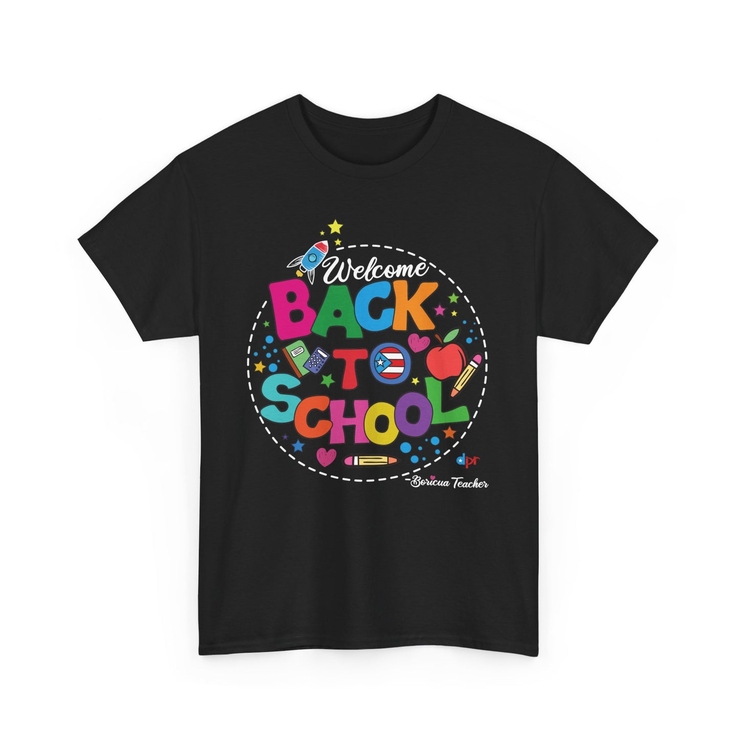 Welcome Back to School Boricua Teacher Heavy Cotton Tee