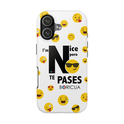 I'm Nice pero No Te Pases White Tough Phone Cases