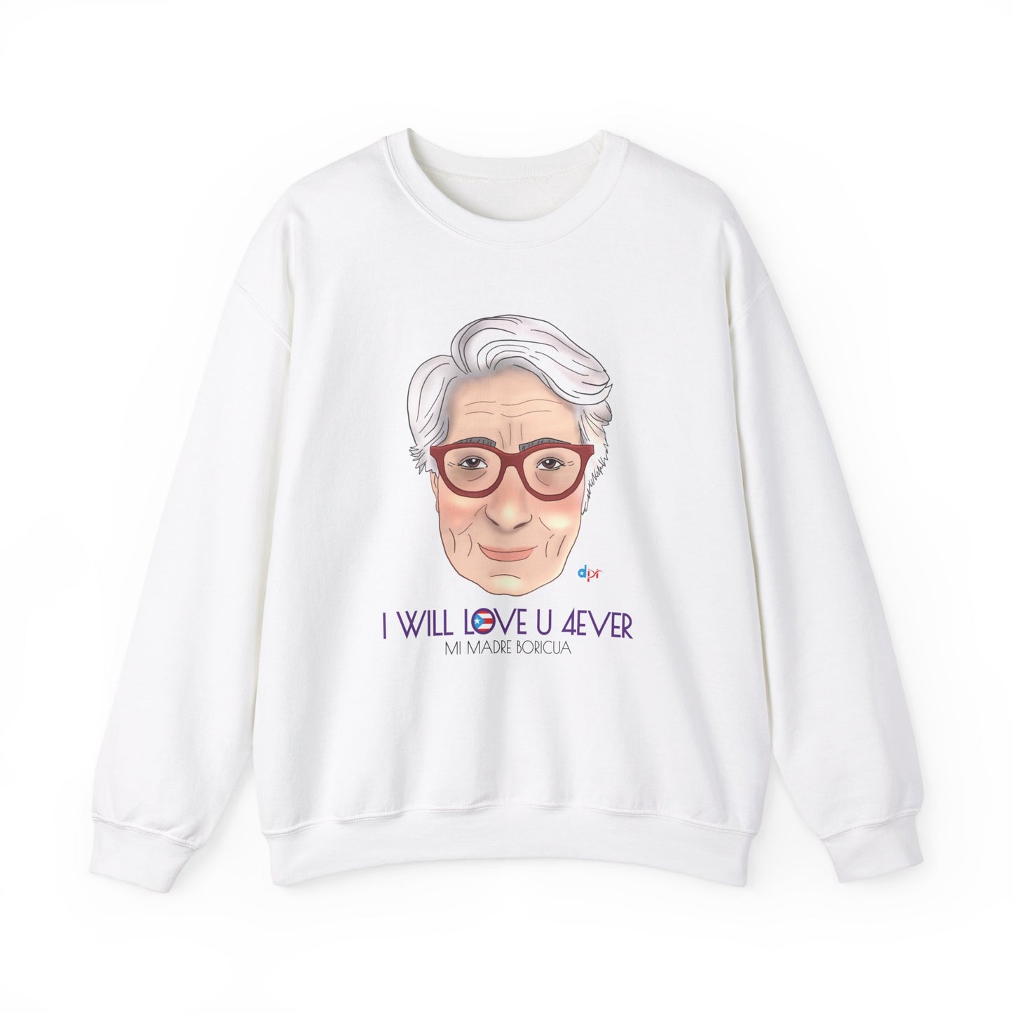 I Will Love You Forever Mamá Boricua Heavy Blend™ Crewneck Sweatshirt