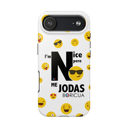 I'm Nice pero No me Jodas White Tough Phone Cases