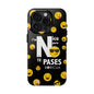 I'm Nice pero No Te Pases Black Tough Phone Cases